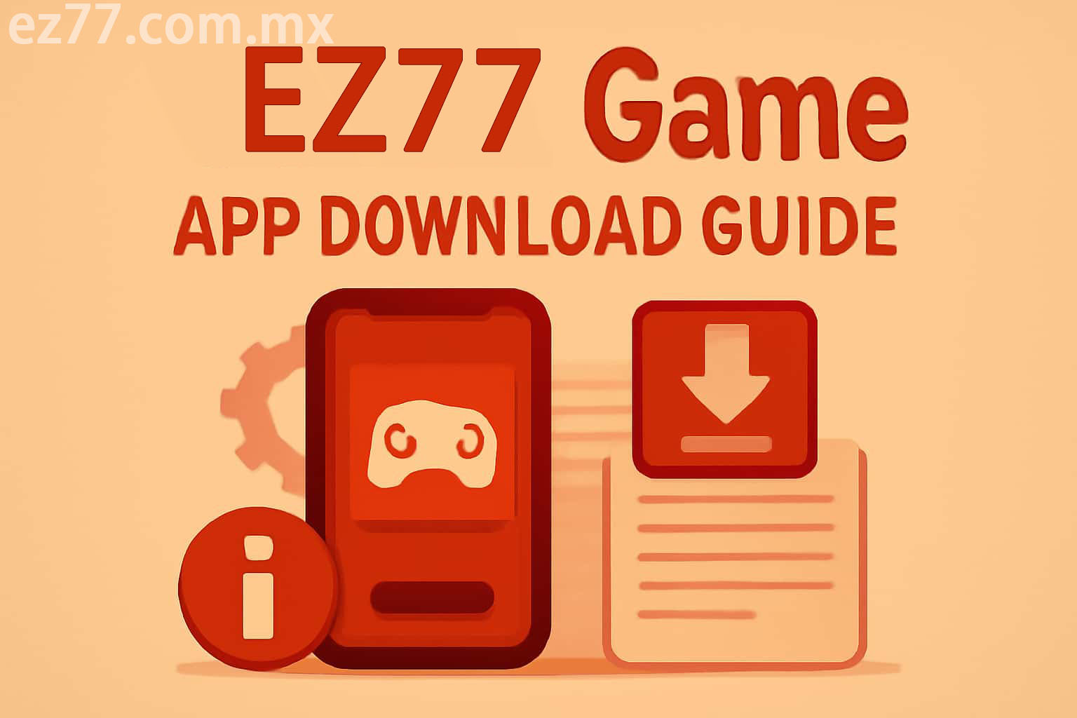 EZ77 App Download and Installation Guide