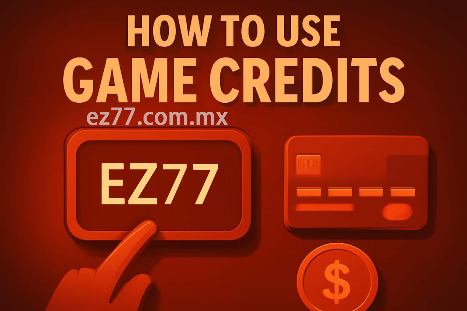 EZ77 Game Credits: Balance, Purchases and Help