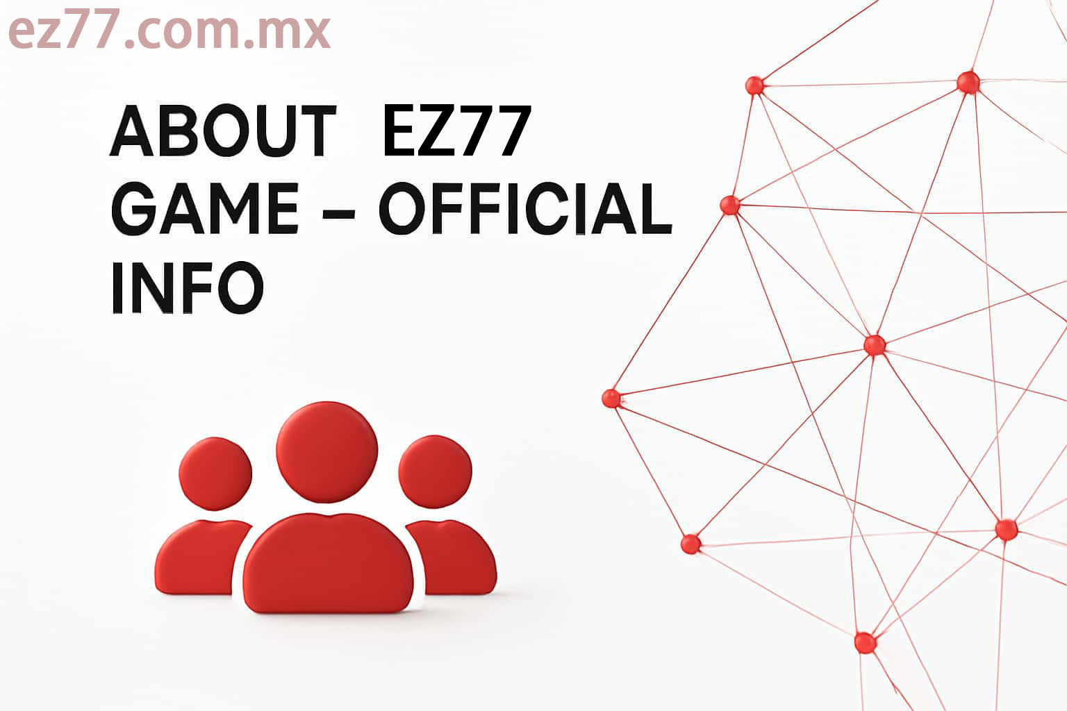 EZ77 app games, features and account tools